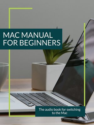 cover image of Mac Manual for Beginners